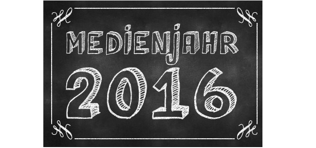 Medienjahr 2016